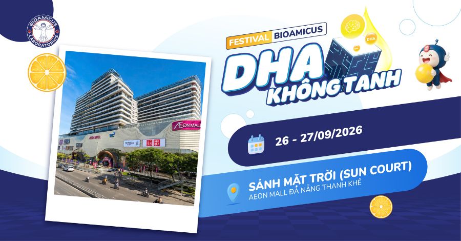 Festival BioAmicus DHA Không Tanh 2026 Chính Thức Đổ Bộ Đà Nẵng