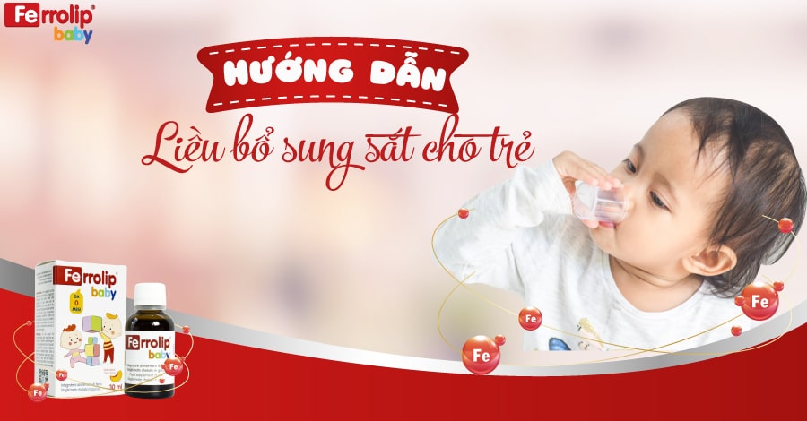 Hướng dẫn tính liều bổ sung sắt cho trẻ chuẩn xác